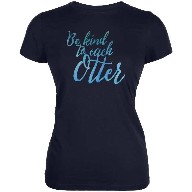 Ruffled T-ShirtsBe Kind to Each Other Otter Pun Juniors Soft T Shirt