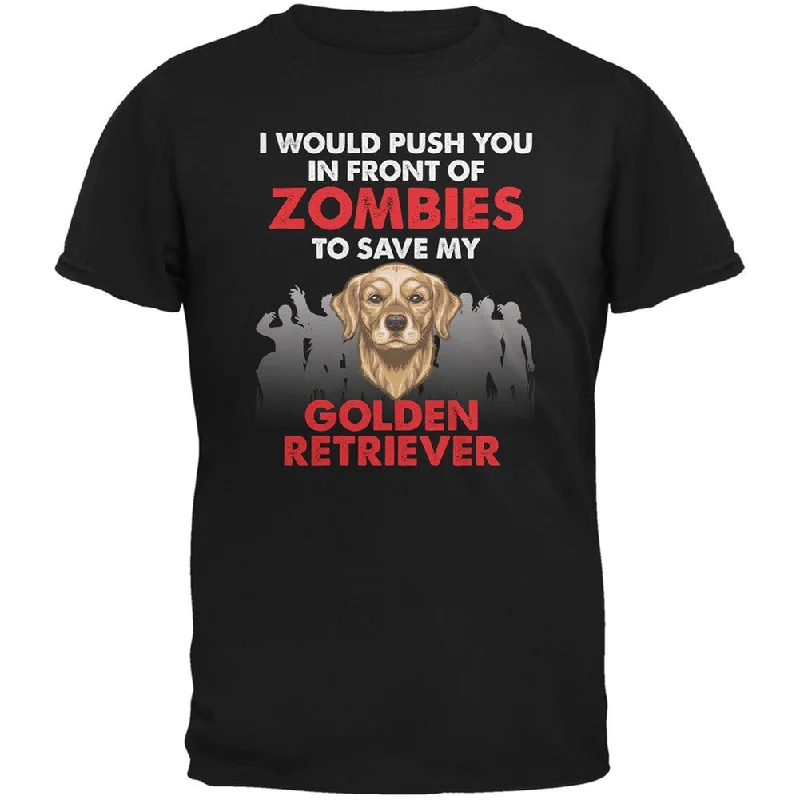 Running T-ShirtsI Would Push You Zombies Golden Retriever Black Adult T-Shirt