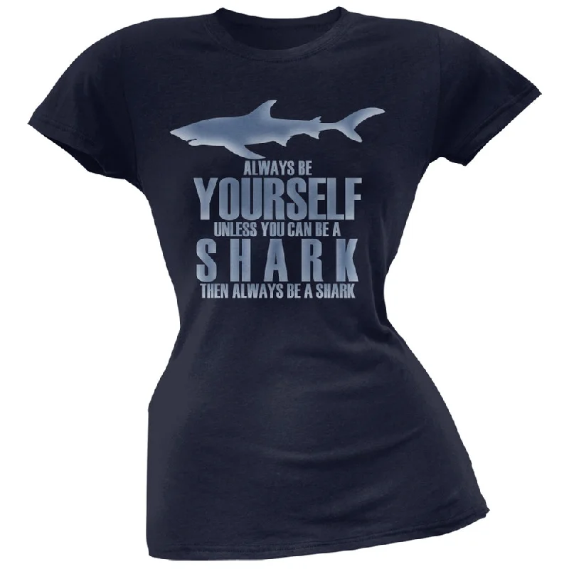 Hunting T-ShirtsAlways Be Yourself Shark Navy Juniors Soft T-Shirt