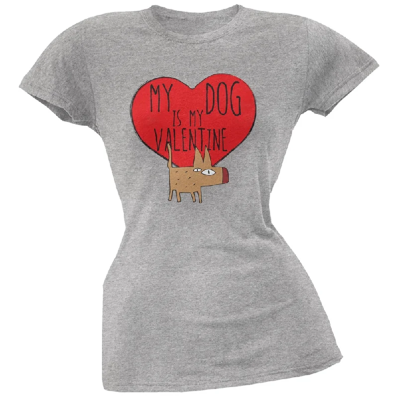 Cultural T-ShirtsValentine's Day - My Dog Is My Valentine Grey Soft Juniors T-Shirt