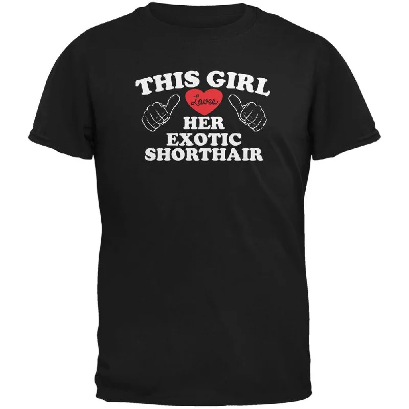 Collaborative T-ShirtsValentines This Girl Loves Her Exotic Shorthair Black Adult T-Shirt