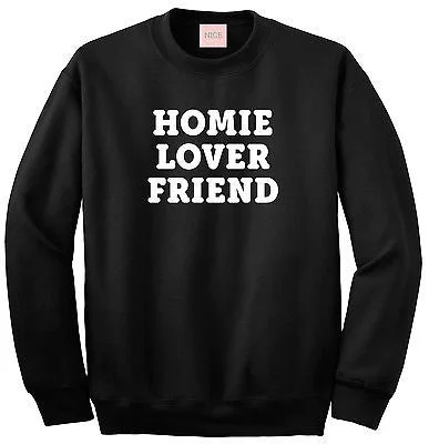 CrewneckgadgetVery Nice Homie Lover Friend Crewneck Sweatshirt