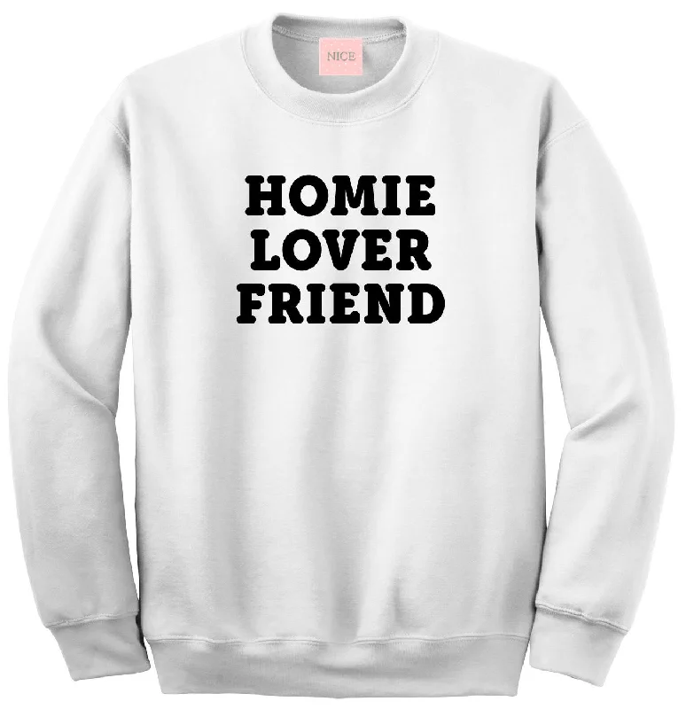 CrewneckiconVery Nice Homie Lover Friend Crewneck Sweatshirt White